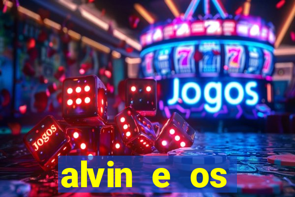 alvin e os esquilos esquiletes nomes